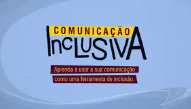 Banner do curso: Comunicação Inclusiva