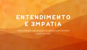 Banner do curso: Entendimento e Empatia
