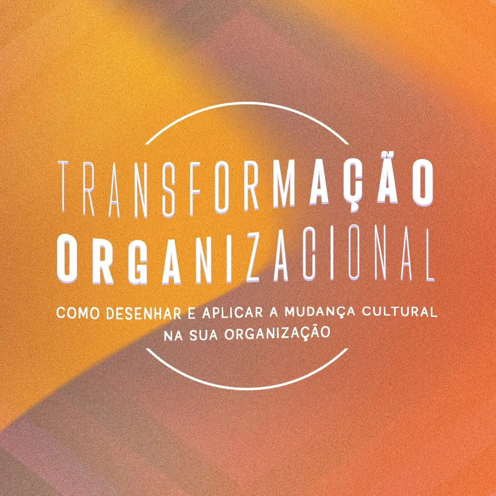 O Modelo De Trabalho E A Transformação Organizacional – XOXUF